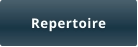 Repertoire